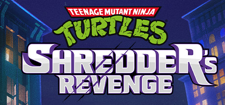 忍者神龟：施莱德的复仇/Teenage Mutant Ninja Turtles: Shredder’s Revenge