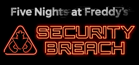 玩具熊的五夜后宫：安全漏洞/Five Nights at Freddy’s: Security Breach