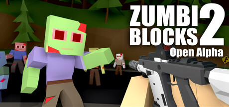 僵尸街区2/Zumbi Blocks 2 Open Alpha